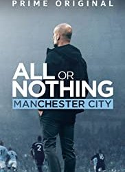 All or Nothing: Manchester City saison 1 poster