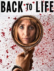 Back to Life saison 1 poster