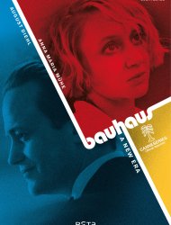 Bauhaus - Un temps nouveau saison 1 poster