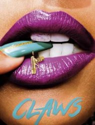 Claws saison 1 poster