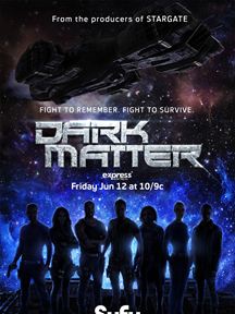 Dark Matter saison 1 poster