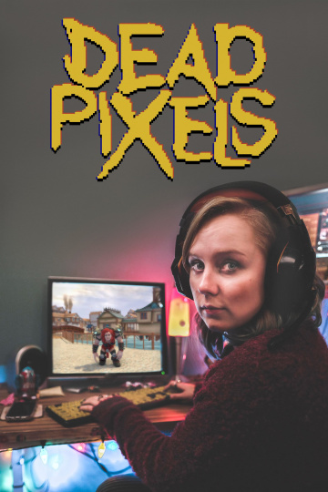 Dead Pixels saison 1 poster