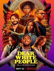 Dear White People saison 4 poster