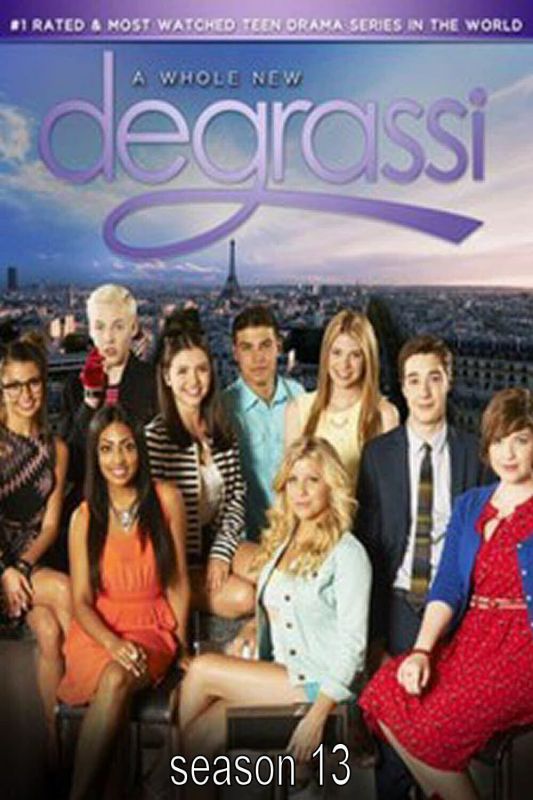 Degrassi : Nouvelle génération saison 13 poster