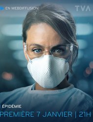 Épidémie saison 1 poster