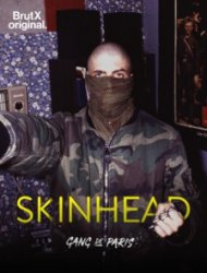 Gang de Paris : Skinhead