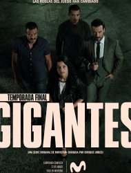 Gigantes saison 1 poster