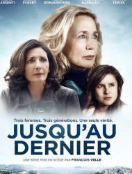 Jusqu'au dernier saison 1 poster