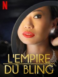 L'Empire du bling saison 1 poster