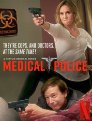 Medical Police saison 1 poster