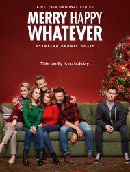 Merry Happy Whatever saison 1 poster