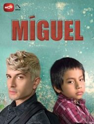 Miguel saison 1 poster