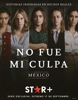 Not My Fault Mexico saison 1 poster