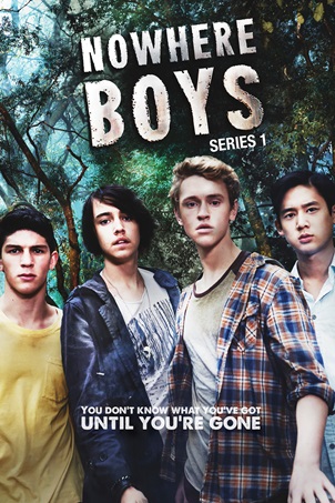 Nowhere Boys : entre deux mondes saison 1 poster