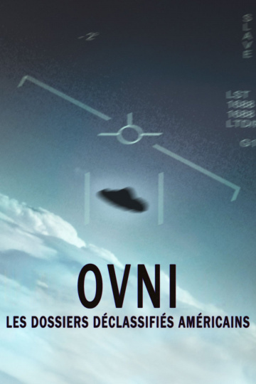 Ovni : les dossiers déclassifiés américains saison 1 poster