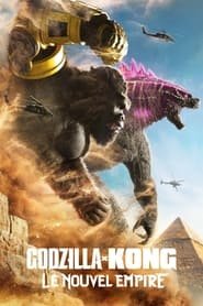 Godzilla x Kong : Le Nouvel Empire