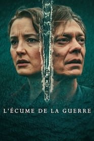 L'écume de la guerre saison 1 poster