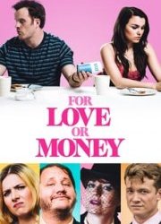 For Love or Money