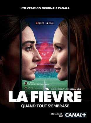 La Fièvre saison 1 poster