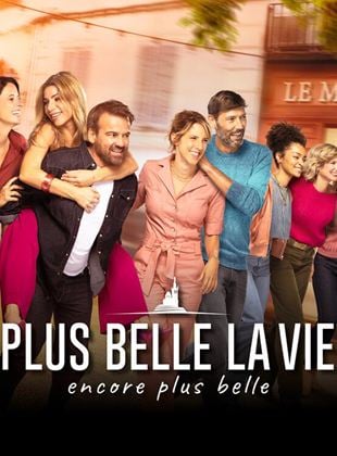 Plus belle la vie, encore plus belle saison 1 poster