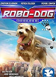 Robo-Dog Se Déchaîne