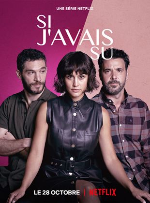 Si j'avais su saison 1 poster