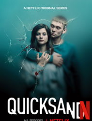 Quicksand – Rien de plus grand saison 1 poster