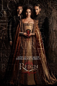 Reign : le destin d'une reine saison 1 poster