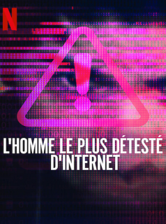 L'Homme le plus détesté d'Internet saison 1 poster