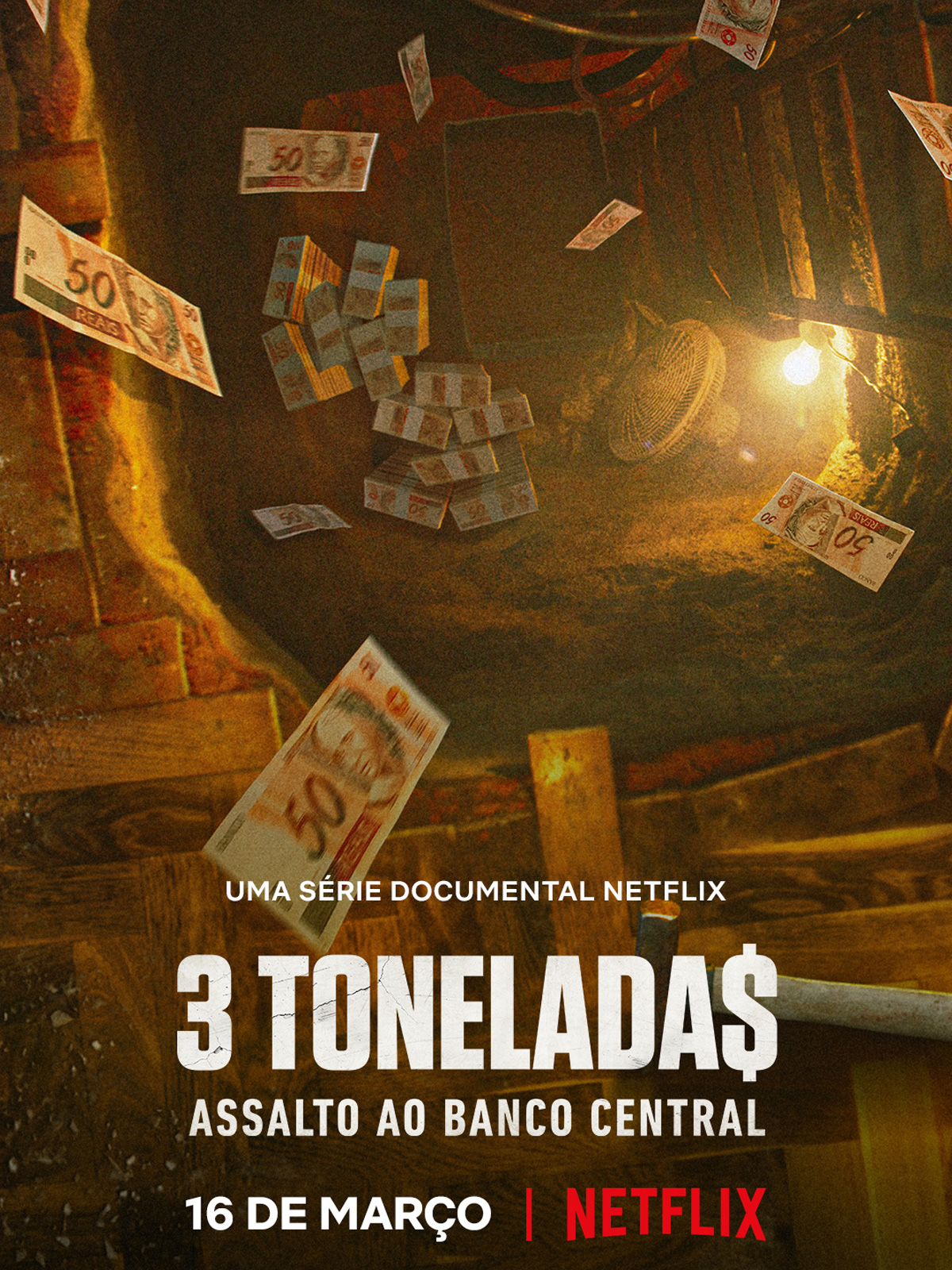 Trois tonne$ : Braquage record au Brésil saison 1 poster