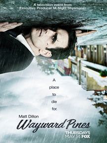 Wayward Pines saison 1 poster