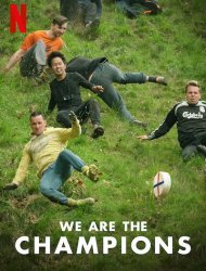 We Are the Champions saison 1 poster